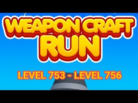 Video guide by S.A.P FC: Weapon Craft Run Level 753 #weaponcraftrun