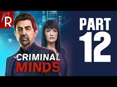 Video guide by Noire Red: Criminal Minds The Mobile Game Part 12 #criminalmindsthe