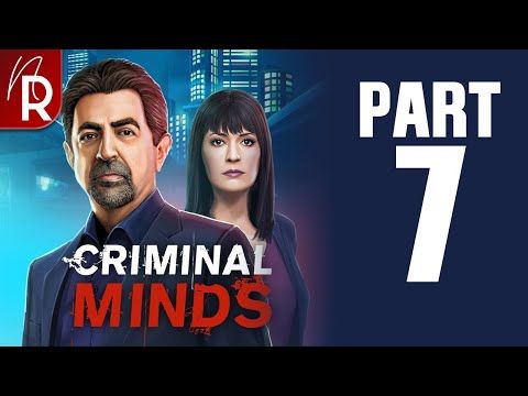 Video guide by Noire Red: Criminal Minds The Mobile Game Part 7 #criminalmindsthe