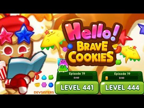 Video guide by Jelly Sapinho: Hello! Brave Cookies Level 441 #hellobravecookies