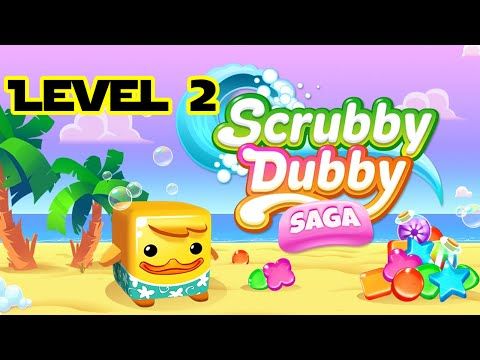 Video guide by eurowebtv: Scrubby Dubby Saga Level 2 #scrubbydubbysaga