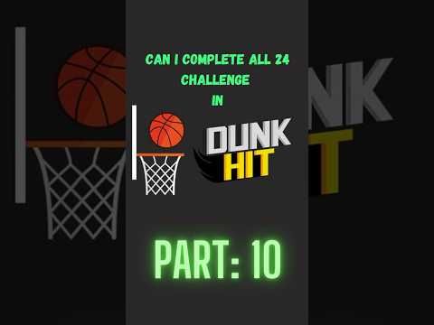 Video guide by MrChallenger : Dunk Hit Part 10 #dunkhit