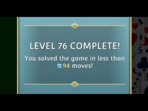 Video guide by SolitaireSavvy: 'Solitaire Level 76 #solitaire