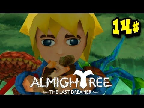 Video guide by Chiki Official: Almightree The Last Dreamer Part 14 #almightreethelast