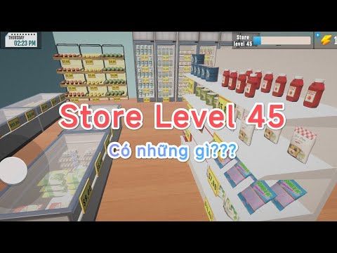 Video guide by Khánh nè: Supermarket Manager Simulator Level 45 #supermarketmanagersimulator