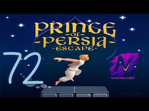 Video guide by NaRaGameR: Prince of Persia : Escape Level 72 #princeofpersia