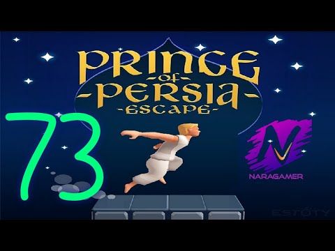 Video guide by NaRaGameR: Prince of Persia : Escape Level 73 #princeofpersia