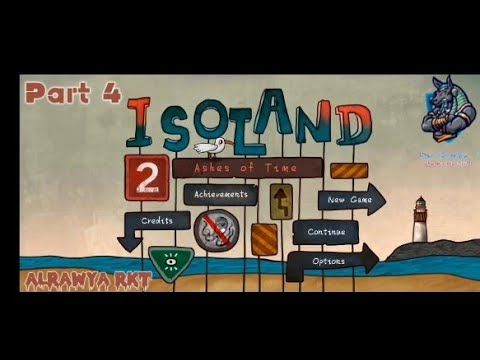 Video guide by ALRawya RKT: Isoland 2: Ashes of Time Part 3 #isoland2ashes
