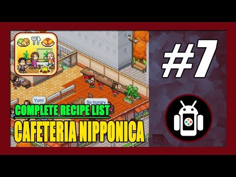 Video guide by New Android Games: Cafeteria Nipponica Part 7 #cafeterianipponica