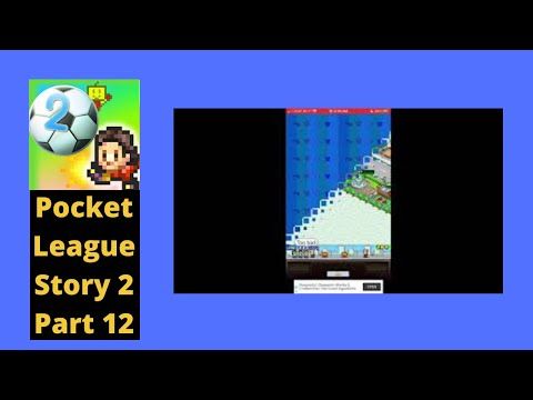 Video guide by Codakk: Pocket League Story Part 12. #pocketleaguestory