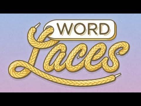 Video guide by : Word Laces  #wordlaces