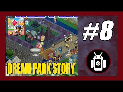 Video guide by New Android Games: Dream Park Story Part 8 #dreamparkstory