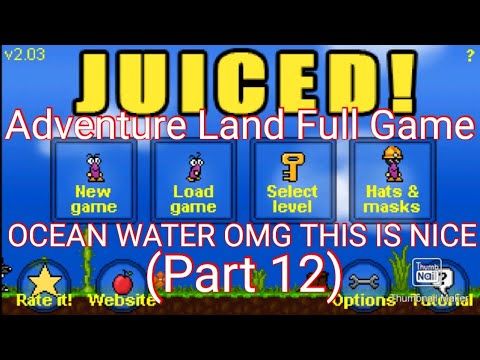 Video guide by Filipp Redi: Juiced Part 12 #juiced