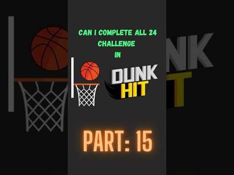 Video guide by MrChallenger : Dunk Hit Part 15 #dunkhit