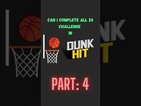 Video guide by MrChallenger : Dunk Hit Part 4 #dunkhit