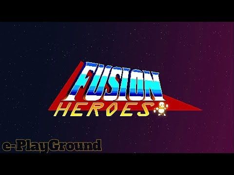 Video guide by : Fusion Heroes  #fusionheroes
