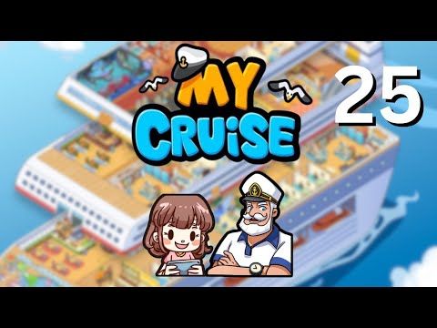 Video guide by CherieGaming: My Cruise Part 25 - Level 40 #mycruise