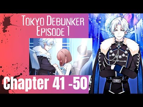 Video guide by Twlights Sapphire: Tokyo Debunker Chapter 41 #tokyodebunker