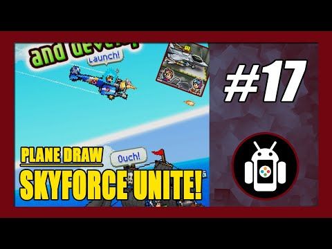 Video guide by New Android Games: Skyforce Unite! Part 17 #skyforceunite