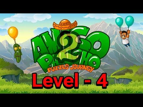 Video guide by PRAMONEZ LOMBOK: Amigo Pancho 2: Puzzle Journey Level 4 #amigopancho2