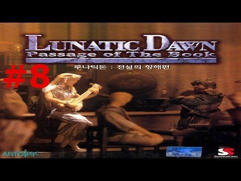 Video guide by Pandemonium Entertainment: Lunatic Dawn Part 8 #lunaticdawn