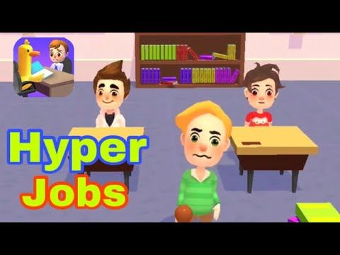 Video guide by Titanesjuego: Hyper Jobs Level 125 #hyperjobs