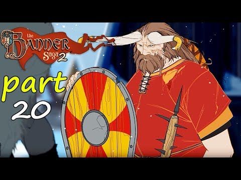 Video guide by GhOst20X GamingNoCommentary: Banner Saga 2 Part 20 #bannersaga2