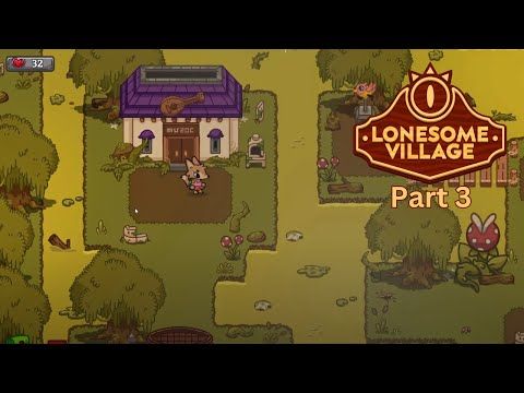 Video guide by Karalee : Lonesome Village Chapter 3 #lonesomevillage