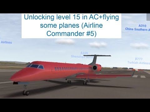 Video guide by Ludwigtails: Airline Commander Level 15 #airlinecommander