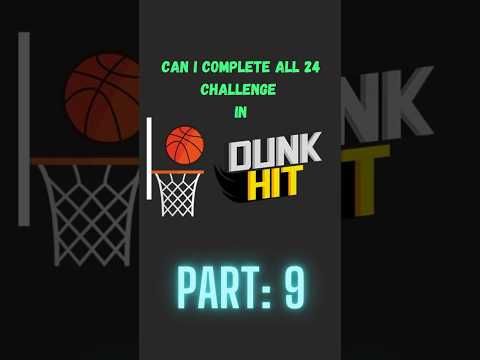 Video guide by MrChallenger : Dunk Hit Part 9 #dunkhit