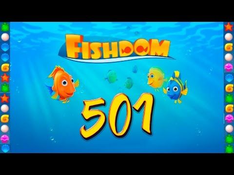 Video guide by GoldCatGame: Fishdom: Deep Dive Level 501 #fishdomdeepdive
