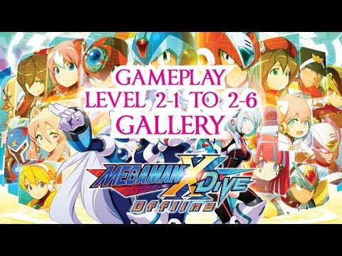 Video guide by Gameplay: MEGA MAN X DiVE Offline Level 21 #megamanx