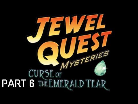Video guide by OldSchoolJohnyCZ: JEWEL QUEST MYSTERIES: CURSE OF THE EMERALD TEAR Part 6 #jewelquestmysteries