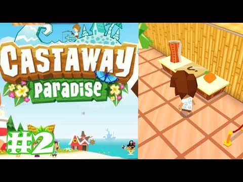 Video guide by Millions plays Games: Castaway Paradise Part 2 #castawayparadise