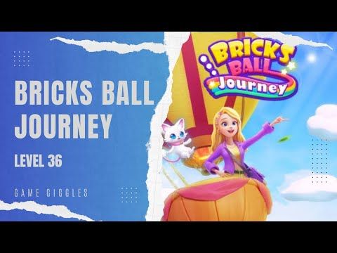 Video guide by Game Giggles: Bricks Ball Journey Level 36 #bricksballjourney