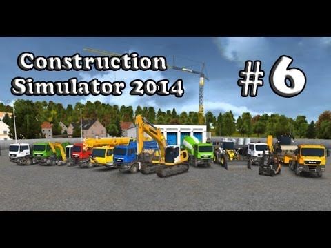 Video guide by YT iGamer: Construction Simulator 2014 Part 6  #constructionsimulator2014
