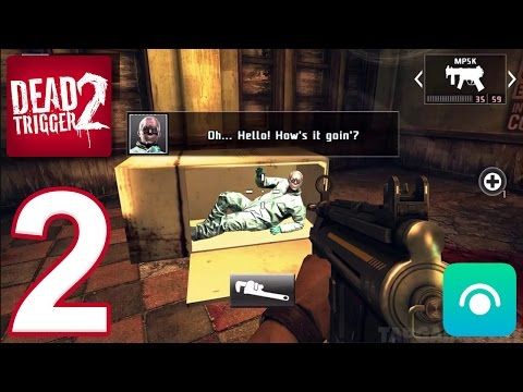 Video guide by TapGameplay: DEAD TRIGGER Part 2 #deadtrigger