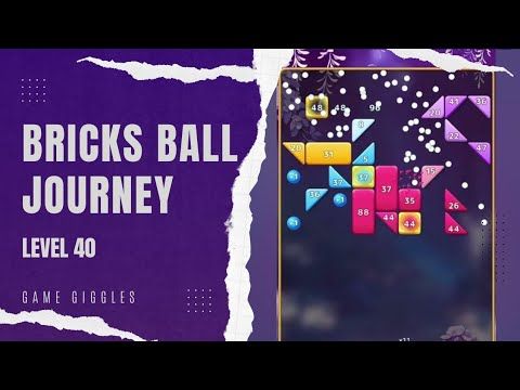 Video guide by Game Giggles: Bricks Ball Journey Level 40 #bricksballjourney