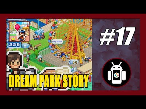 Video guide by New Android Games: Dream Park Story Part 17 #dreamparkstory
