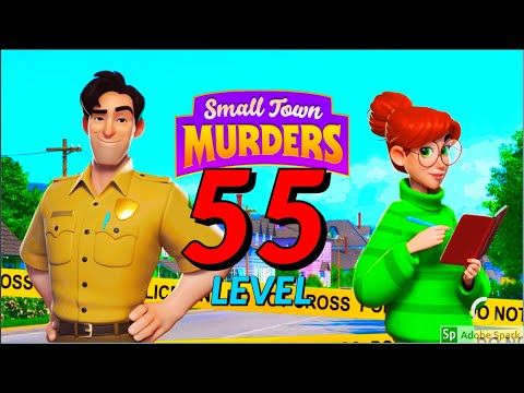 Video guide by Super Andro Gaming: Small Town Murders: Match 3 Level 55 #smalltownmurders