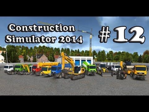 Video guide by YT iGamer: Construction Simulator 2014 Part 12  #constructionsimulator2014