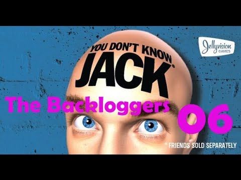 Video guide by TheBackloggers: YOU DON'T KNOW JACK Episode 06 #youdontknow