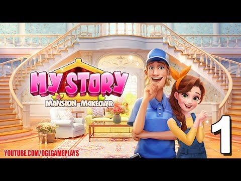 Video guide by OGLPLAYS Android iOS Gameplays: My Story Part 1 #mystory