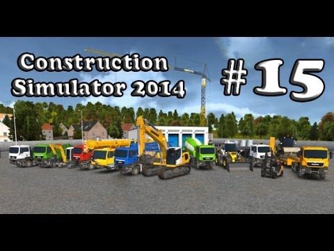 Video guide by YT iGamer: Construction Simulator 2014 Part 15  #constructionsimulator2014