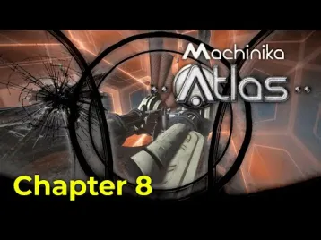 Video guide by GamerGuide: Machinika: Atlas Chapter 8 #machinikaatlas
