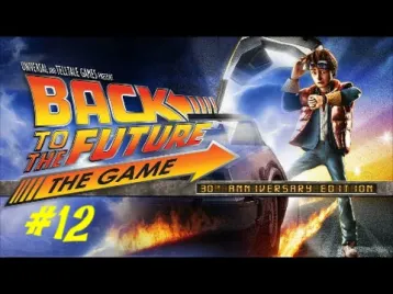 Video guide by TROPHY TREASURE: Back to the Future: The Game Part 12 - Level 2 #backtothe