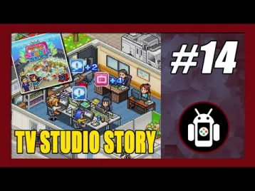 Video guide by New Android Games: TV Studio Story Part 14 #tvstudiostory