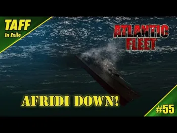 Video guide by Taff in Exile: Atlantic Fleet Part 55 #atlanticfleet