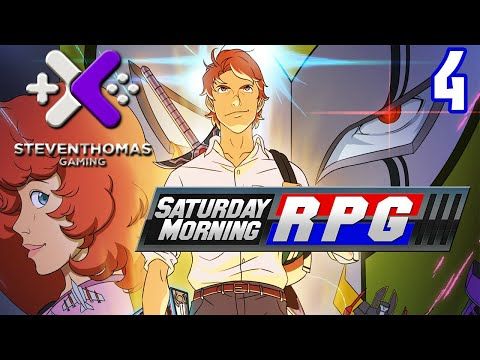 Video guide by SKS Plays: Saturday Morning RPG Episode 4 #saturdaymorningrpg