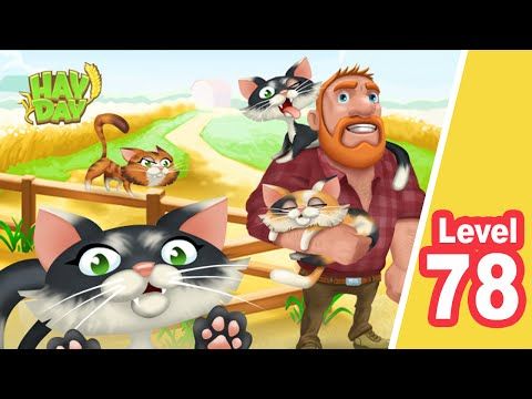 Video guide by ipadmacpc: Hay Day Level 78 #hayday